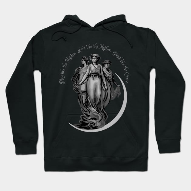 Maiden, Mother, Crone Hoodie by Slightly Unhinged